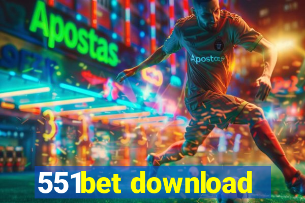 551bet download